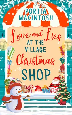 Dragoste și minciuni la magazinul de Crăciun din sat - Love and Lies at The Village Christmas Shop