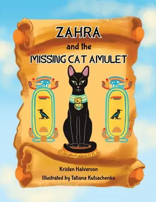 Zahra și amuleta pisicii dispărute - Zahra and The Missing Cat Amulet