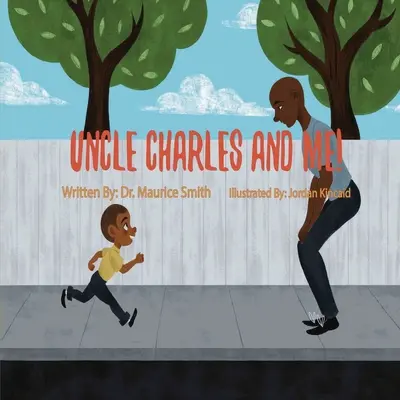 Unchiul Charles și cu mine! - Uncle Charles And Me!