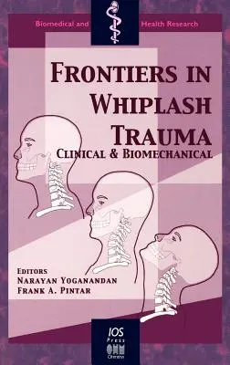 Frontiere în traumatismul de tip Whiplash - Frontiers in Whiplash Trauma