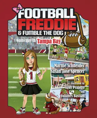 Fotbal Freddie și câinele Fumble: Gameday în Tampa Bay - Football Freddie and Fumble the Dog: Gameday in Tampa Bay