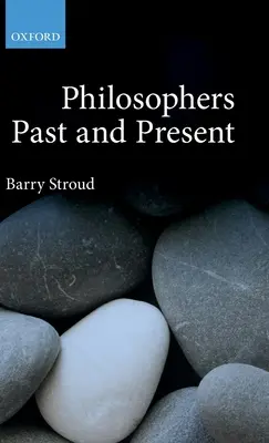 Filosofi din trecut și din prezent: Eseuri alese - Philosophers Past and Present: Selected Essays