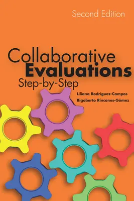 Evaluări colaborative: Pas cu pas - Collaborative Evaluations: Step-By-Step