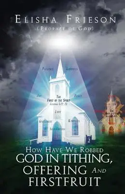 Cum L-am jefuit pe Dumnezeu cu zeciuiala, ofranda și prima roadă - How Have We Robbed God in Tithing, Offering and Firstfruit