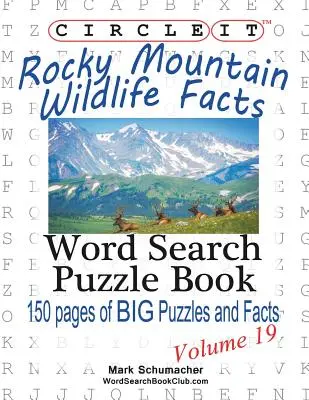 Circle It, Rocky Mountain Wildlife Facts, Căutare în cuvinte, Carte puzzle - Circle It, Rocky Mountain Wildlife Facts, Word Search, Puzzle Book