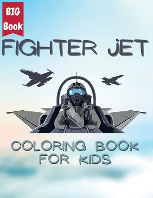 Jet Fighter Adventures: Misiuni de colorat pe cer - Colorează avioane cu reacție puternice și zboară pe cer: Misiuni de colorat pe cer - - Jet Fighter Adventures: Coloring Missions in the Sky - Color Powerful Jets and Soar through the Skies: Coloring Missions in the Sky -