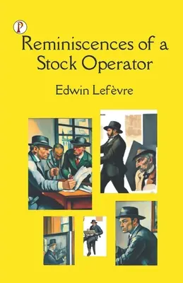 Reminiscențele unui operator bursier - Reminiscences of a Stock Operator