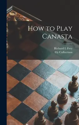 Cum să joci Canasta - How to Play Canasta