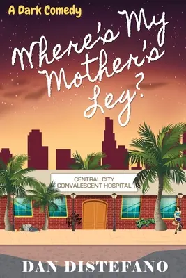 Unde e piciorul mamei mele? O comedie neagră - Where's my Mother's Leg?: A Dark Comedy