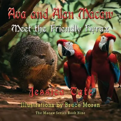 Ava și Alan Macaw se întâlnesc cu prietenosul Hyrax - Ava and Alan Macaw Meet the Friendly Hyrax