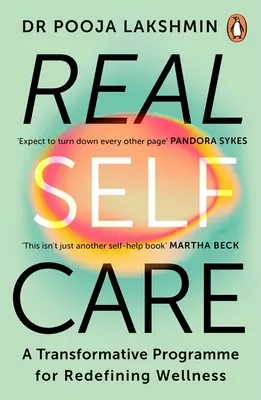 Îngrijirea reală de sine - practici puternice pentru a te hrăni din interior spre exterior - Real Self-Care - Powerful Practices to Nourish Yourself From the Inside Out