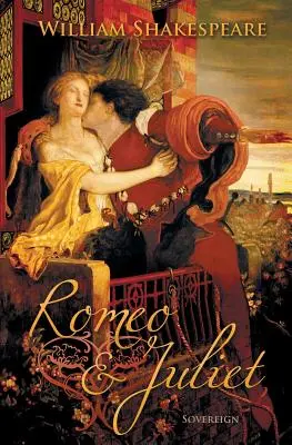 Romeo și Julieta - Romeo and Juliet