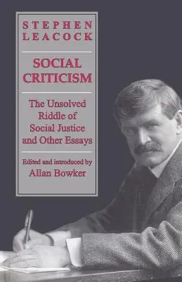 Critica socială: Enigma nerezolvată a justiției sociale și alte eseuri - Social Criticism: The Unsolved Riddle of Social Justice and Other Essays
