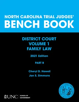North Carolina Trial Judges' Bench Book, District Court, Vol. 1: Partea B - Capitolele 5-10 - North Carolina Trial Judges' Bench Book, District Court, Vol. 1: Part B - Chapters 5-10