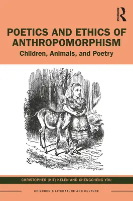 Poetica și etica antropomorfismului: Copii, animale și poezie - Poetics and Ethics of Anthropomorphism: Children, Animals, and Poetry