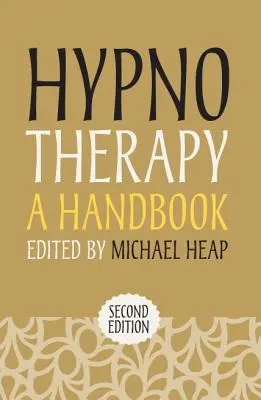 Hipnoterapie: Un manual - Hypnotherapy: A Handbook