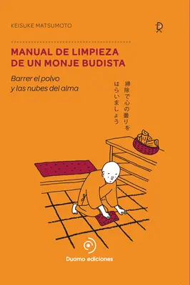 Manual de curățare a unui Monje Budista - Manual de Limpieza de Un Monje Budista