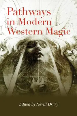 Căi în magia occidentală modernă - Pathways in Modern Western Magic