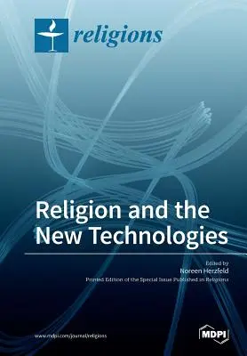 Religia și noile tehnologii - Religion and the New Technologies