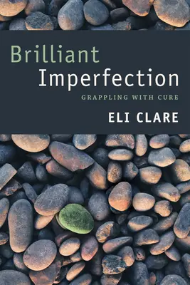Brilliant Imperfection: Confruntarea cu vindecarea - Brilliant Imperfection: Grappling with Cure