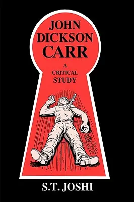 John Dickson Carr: Un studiu critic - John Dickson Carr: A Critical Study