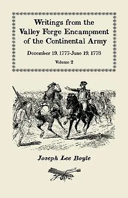 Scrieri din tabăra Valley Forge a armatei continentale: December 19, 1777-June 19, 1778, Volume 2, Winter in this starved Country