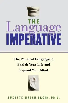 Imperativul lingvistic: Cum învățarea limbilor străine vă poate îmbogăți viața - The Language Imperative: How Learning Languages Can Enrich Your Life