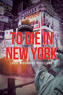 Să mori în New York - To Die in New York