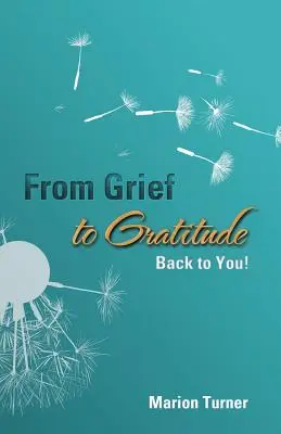 De la durere la recunoștință: Înapoi la tine! - From Grief to Gratitude: Back to You!