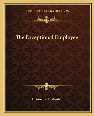 Angajatul excepțional - The Exceptional Employee