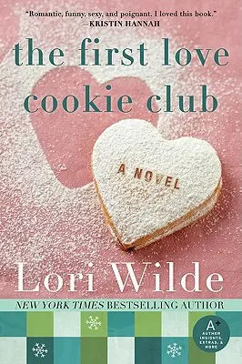 Clubul de prăjituri Prima Dragoste - The First Love Cookie Club