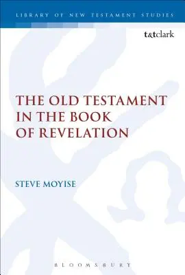 Vechiul Testament în Cartea Apocalipsei - The Old Testament in the Book of Revelation