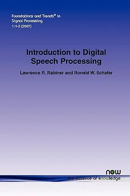 O introducere în procesarea digitală a vorbirii - An Introduction to Digital Speech Processing