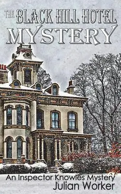 Misterul hotelului Black Hill - The Black Hill Hotel Mystery