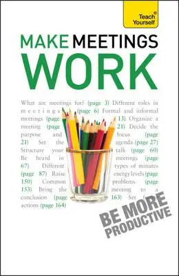Faceți întâlnirile să funcționeze - Make Meetings Work