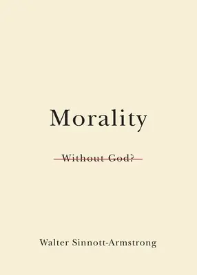 Moralitate fără Dumnezeu? - Morality Without God?