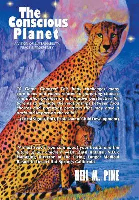 The Conscious Planet: O viziune a durabilității, păcii și prosperității - The Conscious Planet: A Vision of Sustainability, Peace & Prosperity