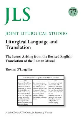 Studii liturgice comune 77: Limbaj liturgic și traducere - Joint Liturgical Studies 77: Liturgical Language and Translation