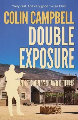 Dublă expunere: Un thriller Grant și McNulty - Double Exposure: A Grant and McNulty Thriller