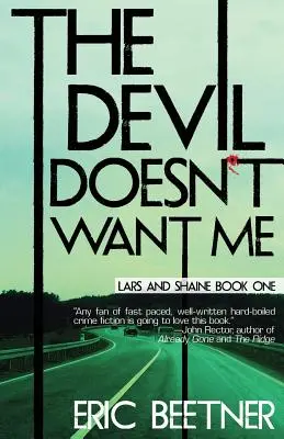 Diavolul nu mă vrea - The Devil Doesn't Want Me
