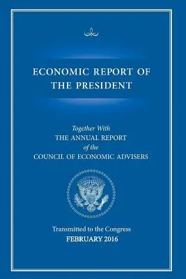 Raportul economic al președintelui - Economic Report of the President