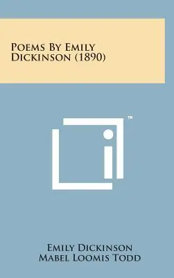 Poezii de Emily Dickinson (1890) - Poems by Emily Dickinson (1890)