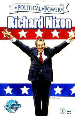 Puterea politică: Richard Nixon - Political Power: Richard Nixon
