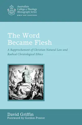 Cuvântul a devenit carne - The Word Became Flesh