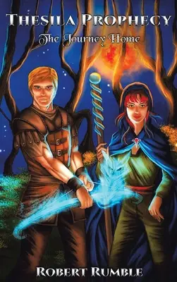 Profeția Thesila: Călătoria spre casă - Thesila Prophecy: The Journey Home