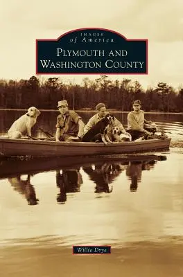 Plymouth și comitatul Washington - Plymouth and Washington County