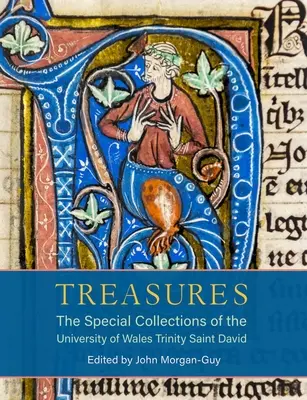 Treasures: Colecțiile speciale ale Universității Trinity Saint David din Țara Galilor - Treasures: The Special Collections of the University of Wales Trinity Saint David