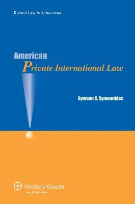 Dreptul internațional privat american - American Private International Law