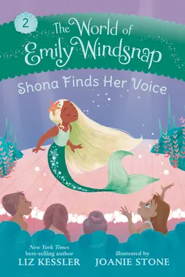 Lumea lui Emily Windsnap: Shona își găsește vocea - The World of Emily Windsnap: Shona Finds Her Voice