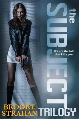 Trilogia The Subject - The Subject Trilogy